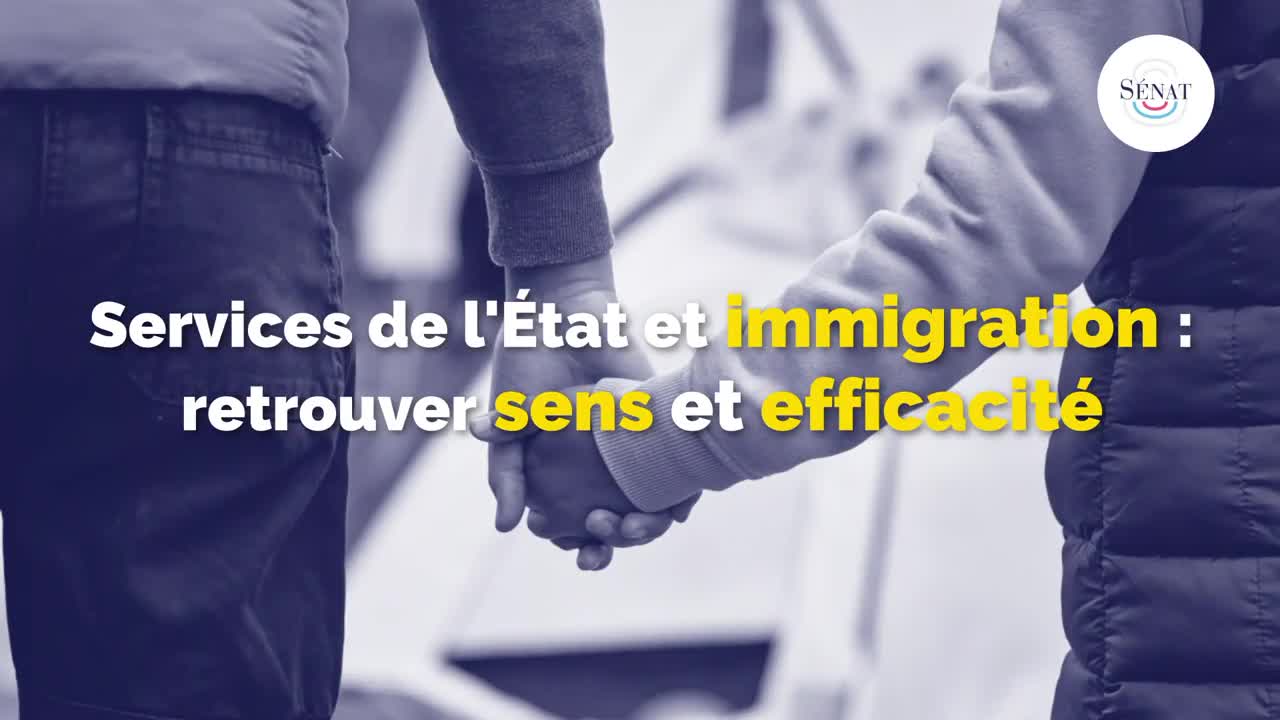 Services de l'État et immigration : retrouver sens et efficacité