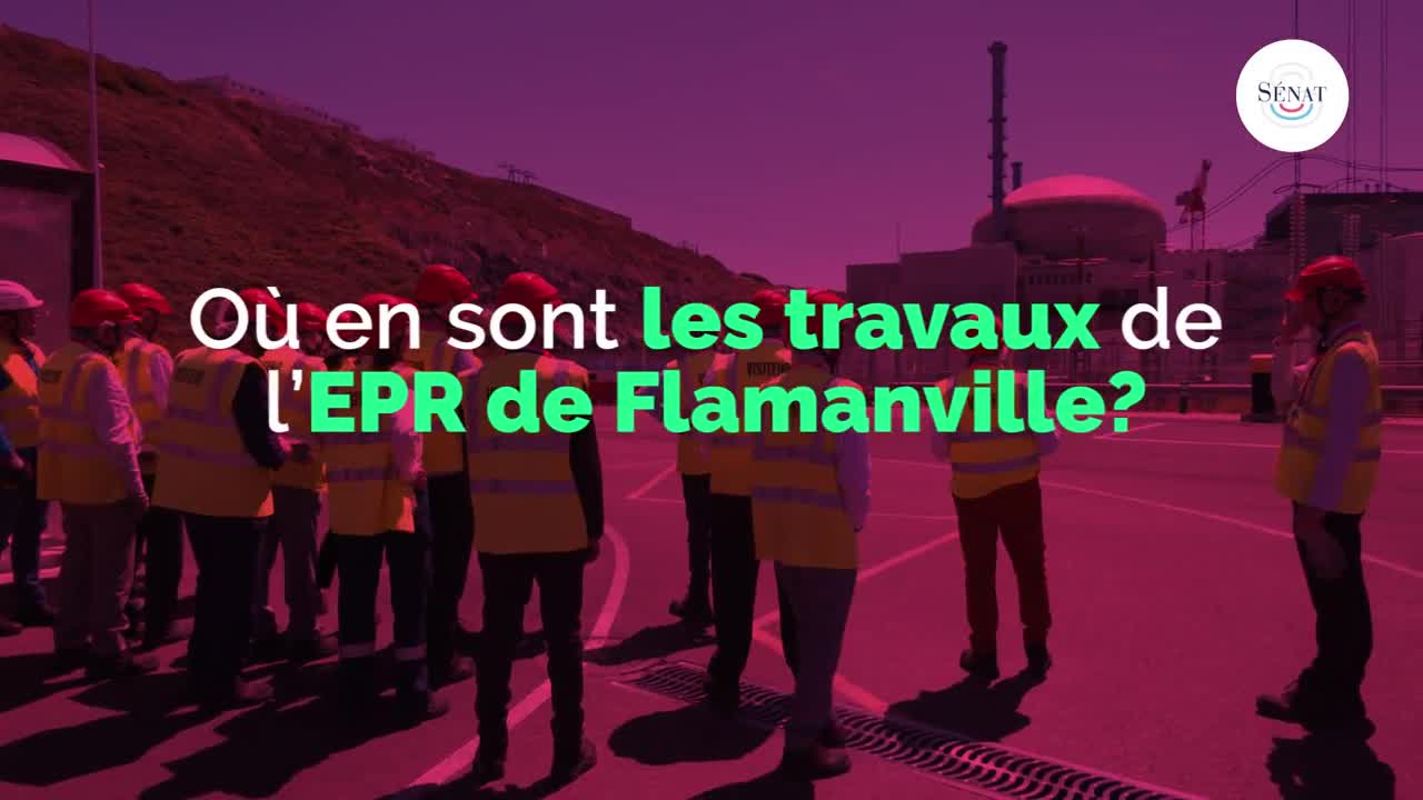 Où en sont les travaux de l'EPR de Flamanville ?