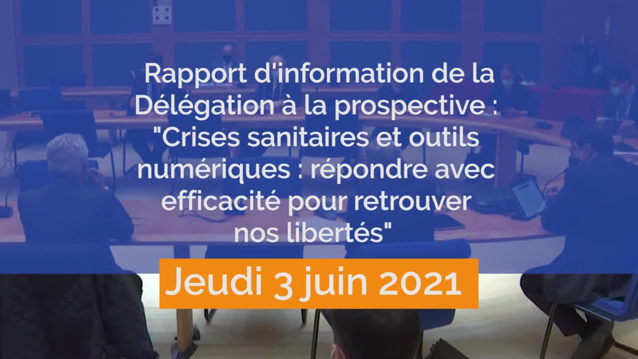 "Crises sanitaires et outils numériques : répondre avec efficacité pour retrouver nos libertés"